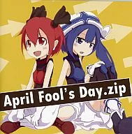 April Fool’s Day.zip / ZipperSoft