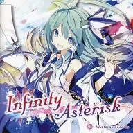 Infinity Asterisk / Amateras Records