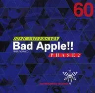 Bad Apple!! feat.nomico 10th Anniversary PHASE2 / Alstroemeria Records