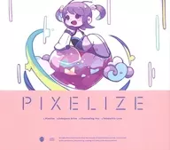 PIXELIZE / Snail’s House