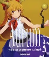 Aurum -THE BEST of ZYTOKINE feat. itori- / ZYTOKINE