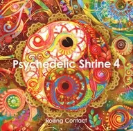 Psychedelic Shrine 4 / Rolling Contact