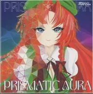 Prismatic Aura / Groovy Trancer