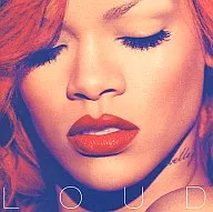 RIHANNA/LOUD[輸入盤]