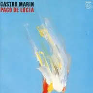 PACO DE LUCIA / CASTRO MARIN[輸入盤]