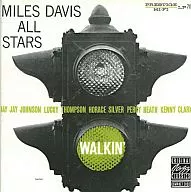 MILES DAVIS / MILES DAVIS ALL STARS-WALKIN’-[輸入盤]