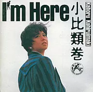 小比類巻かほる      /IMHERE