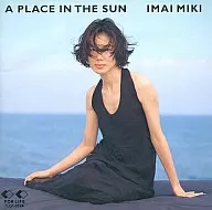 今井美樹 / A PLACE IN THE SUN