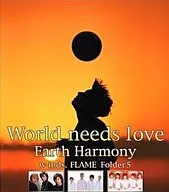 Earth Harmony / World needs love