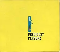 PERSONZ / PRECIOUS?(廃盤)