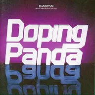 DOPING PANDA / DANDYISM