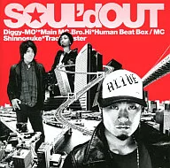 SOUL’d OUT / TOKYO通信～Urbs Communication～