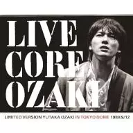 尾崎豊 / LIVE CORE LIMITED VERSION YUTAKA OZAKI IN TOKYO DOME 1988 / 9 / 12[DVD付]