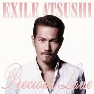 EXILE ATSUSHI / Precious Love[DVD付]