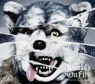 MAN WITH A MISSION / The World’s On Fire[初回限定盤]