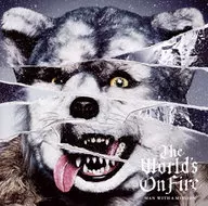 MAN WITH A MISSION / The World’s On Fire[通常盤]