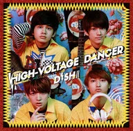 DISH /  /  / HIGH-VOLTAGE DANCER[通常盤]