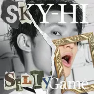 SKY-HI / Silly Game[DVD付Documentary盤]