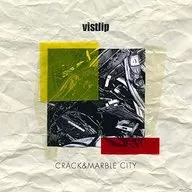 vistlip / CRACK＆MARBLE CITY[lipper盤]