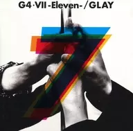 GLAY / G4・VII -Eleven-[DVD付セブン-イレブン限定盤]