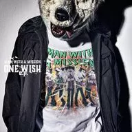 MAN WITH A MISSION / ONE WISH e.p.[DVD付初回限定盤]