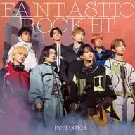 FANTASTICS from EXILE TRIBE / FANTASTIC ROCKET[Blu-ray付MV盤]