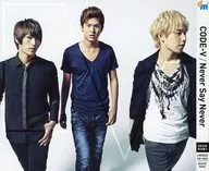 CODE-V / Never Say Never[DVD付初回生産限定盤A]