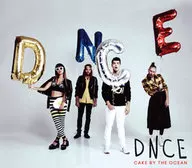 DNCE / ケーキ・バイ・ザ・オーシャン