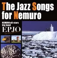 East Point Jazz Orchestra / The Jazz Songs for Nemuro