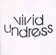 vivid undress / ゼロ