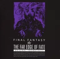 THE FAR EDGE OF FATE： FINAL FANTASY XIV ORIGINAL SOUNDTRACK [初回仕様限定盤]