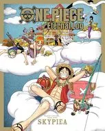 ONE PIECE Eternal Log ”SKYPIEA”