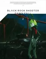 ブラック★★ロックシューター DAWN FALL 2 [特装限定版]