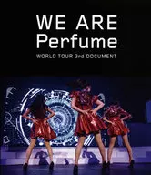 WE ARE Perfume -WORLD TOUR 3rd DOCUMENT [通常盤]