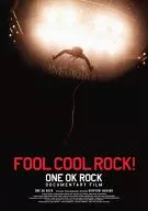 ONE OK ROCK/FOOL COOL ROCK! ONE OK ROCK DOCUMENTARY FILM