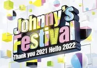 Johnny’s Festival -Thank you 2021 Hello 2022- [通常盤初回プレス仕様]