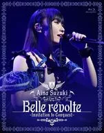 鈴木愛奈 / Aina Suzuki 2nd Live Tour Belle revolte -Invitation to Conquest- [初回版]