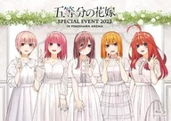 五等分の花嫁 SPECIAL EVENT 2023 in 横浜アリーナ