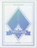 TWICE / TWICE LAND THE OPENING ENCORE [輸入盤]