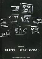 <<邦楽>> バンド・スコア 10‐FEET「Life is sweet」