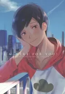 <<おそ松さん>> i’m here for you! / 木岐 （カラ松×松おそ松） / Peace